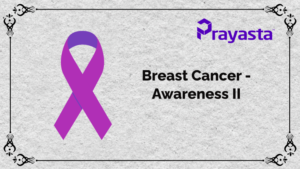 Read more about the article Breast Cancer-Awareness II